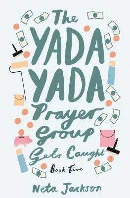 El grupo de oración Yada Yada es atrapado - The Yada Yada Prayer Group Gets Caught