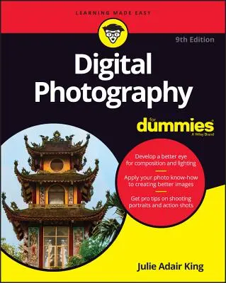 Fotografía Digital para Dummies - Digital Photography for Dummies