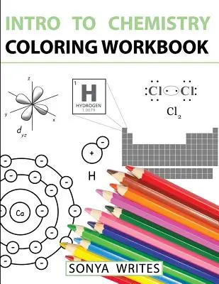 Introducción a la química Cuaderno de ejercicios para colorear - Intro to Chemistry Coloring Workbook