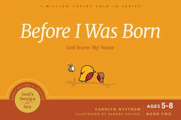 Antes de nacer: Dios sabía mi nombre - Before I Was Born: God Knew My Name