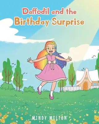 Narciso y la sorpresa de cumpleaños - Daffodil and the Birthday Surprise