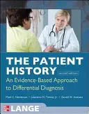 La historia del paciente: Enfoque basado en la evidencia - The Patient History: Evidence-Based Approach