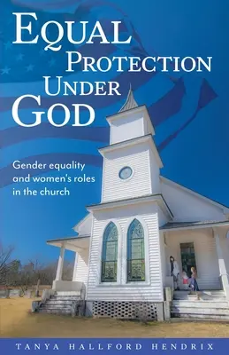 Igual protección bajo Dios - Equal Protection Under God