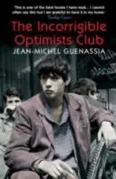 El club de los optimistas incorregibles - The Incorrigible Optimists Club