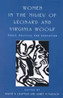 Mujeres en el entorno de Leonard y Virginia Woolf - Women in the Milieu of Leonard and Virginia Woolf