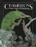 Camaleones: cuidados y cría - Chameleons - Their Care & Breeding