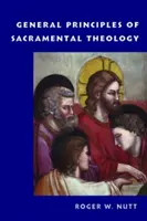 Principios generales de teología sacramental - General Principles of Sacramental Theology