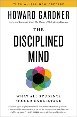 Mente disciplinada: Lo que todos los estudiantes deberían entender - Disciplined Mind: What All Students Should Understand