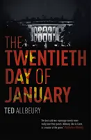 Veinte de enero - El thriller del Día de la Inauguración - Twentieth Day of January - The Inauguration Day thriller