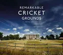 Campos de críquet extraordinarios - Remarkable Cricket Grounds