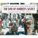 El día del secreto de Ahmed - Day of Ahmed's Secret