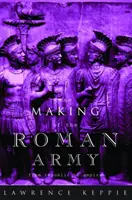 La formación del ejército romano: de la República al Imperio - Making of the Roman Army - From Republic to Empire