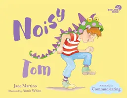 Noisy Tom, 3: Un libro sobre la comunicación - Noisy Tom, 3: A Book about Communicating