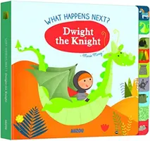 ¿Qué pasará después? Dwight el caballero - What Happens Next? Dwight the Knight