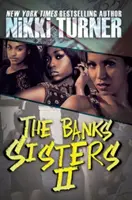 Las hermanas Banks 2 - The Banks Sisters 2