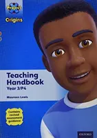 Proyecto X Orígenes: Brown-Grey Book Bands, Oxford Levels 9-13: Manual didáctico Año 3/P4 - Project X Origins: Brown-Grey Book Bands, Oxford Levels 9-13: Teaching Handbook Year 3/P4