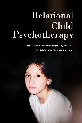 Psicoterapia Relacional Infantil - Relational Child Psychotherapy