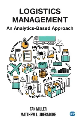 Gestión logística: Un enfoque analítico - Logistics Management: An Analytics-Based Approach