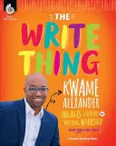 The Write Thing: Kwame Alexander involucra a los estudiantes en un taller de escritura - The Write Thing: Kwame Alexander Engages Students in Writing Workshop