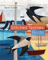 Textiles cosidos: Pájaros - Stitched Textiles: Birds