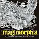 Imagimorfia - Un reto extremo para colorear y buscar - Imagimorphia - An Extreme Colouring and Search Challenge