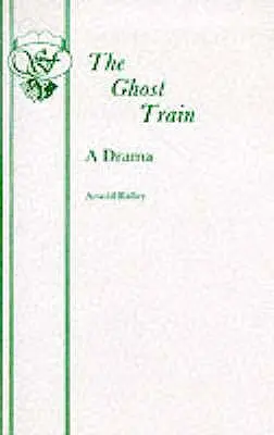El tren fantasma - The Ghost Train