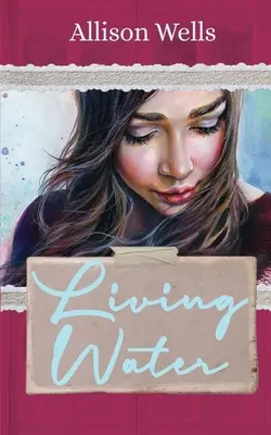 Agua viva - Living Water