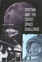 El Sputnik y el desafío espacial soviético - Sputnik and the Soviet Space Challenge