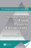 Introducción a la ingeniería de procesos alimentarios - Introduction to Food Process Engineering
