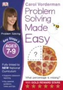 Problem Solving Made Easy, Edades 7-9 (Key Stage 2) - Apoya el National Curriculum, Cuaderno de Ejercicios de Matemáticas - Problem Solving Made Easy, Ages 7-9 (Key Stage 2) - Supports the National Curriculum, Maths Exercise Book