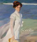Sorolla: Las Obras Maestras - Sorolla: The Masterworks
