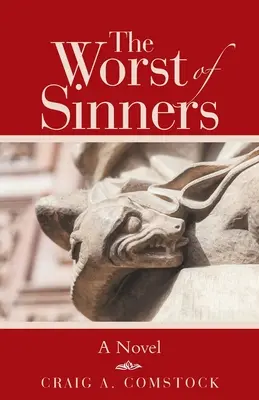 El peor de los pecadores - The Worst of Sinners