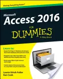 Access 2016 para Dummies - Access 2016 for Dummies