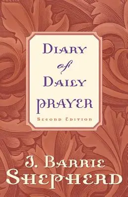 Diario de oración, segunda edición - Diary of Daily Prayer, Second Edition