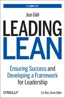 Leading Lean: Garantizar el éxito y desarrollar un marco para el liderazgo - Leading Lean: Ensuring Success and Developing a Framework for Leadership