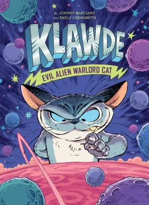 Klawde: Evil Alien Warlord Cat #1