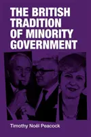 La tradición británica de gobierno en minoría - The British tradition of minority government