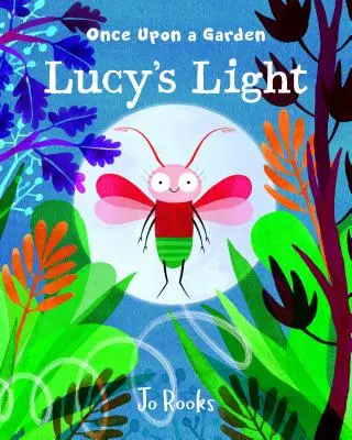 La luz de Lucy - Lucy's Light