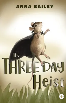 El atraco de los tres días - The Three Day Heist