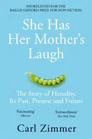 Tiene la risa de su madre - La historia de la herencia, su pasado, presente y futuro - She Has Her Mother's Laugh - The Story of Heredity, Its Past, Present and Future
