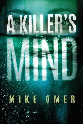 La mente de un asesino - A Killer's Mind