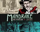 Mandrake el Mago: Diarios Vol. 1: La Cobra - Mandrake the Magician: Dailies Vol. 1: The Cobra