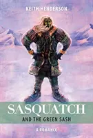 Sasquatch y la faja verde - Sasquatch and the Green Sash