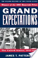 Grandes expectativas: Estados Unidos, 1945-1974 - Grand Expectations: The United States, 1945-1974