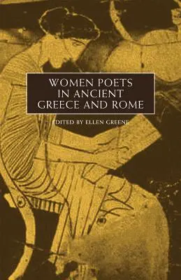 Las mujeres poetas en la antigua Grecia y Roma - Women Poets in Ancient Greece and Rome