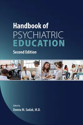 Manual de educación psiquiátrica - Handbook of Psychiatric Education