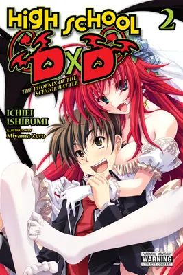 High School DXD, Vol. 2 (Novela Ligera): El Fénix de la Batalla Escolar - High School DXD, Vol. 2 (Light Novel): The Phoenix of the School Battle
