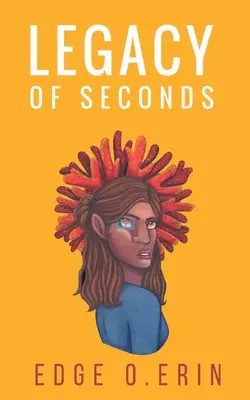 El legado de los segundos - Legacy of Seconds