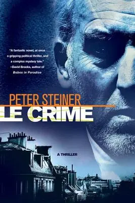 Le Crime Un thriller - Le Crime: A Thriller