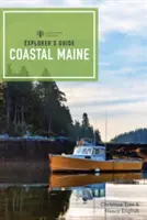 Guía del explorador de la costa de Maine - Explorer's Guide Coastal Maine